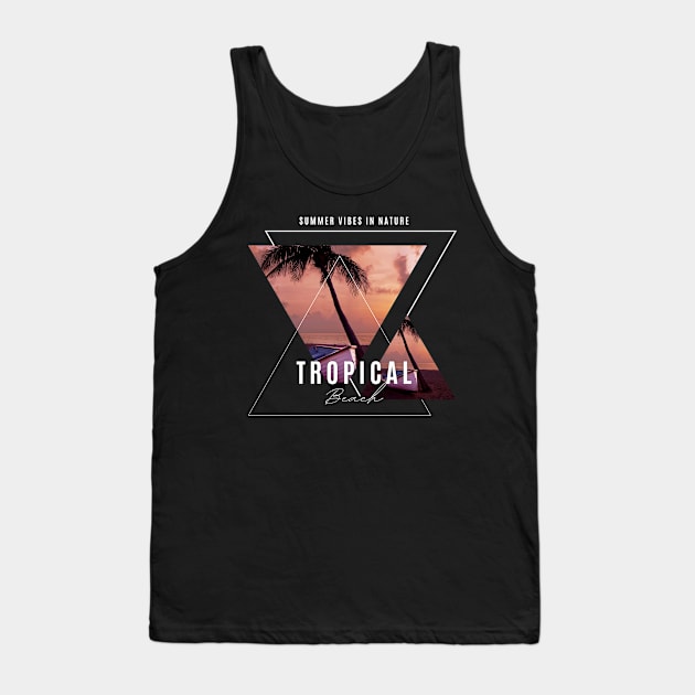 summer vibes Tank Top by MahmoudHif